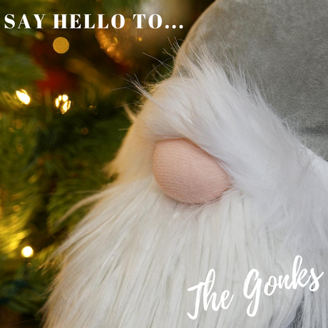 Say hello to our friendly festive folks – The Gonks!